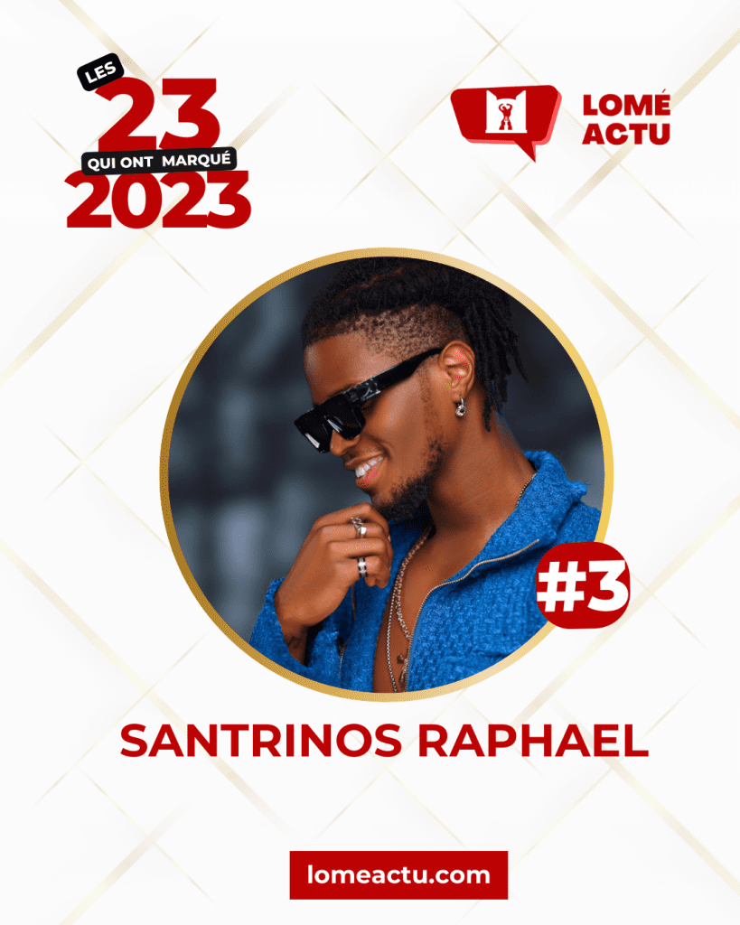 Lomé Actu Hommes de l'année 2023 Santrinos Raphael