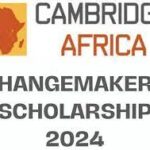 Bourse d’études Cambridge Africa Changemakers 2024