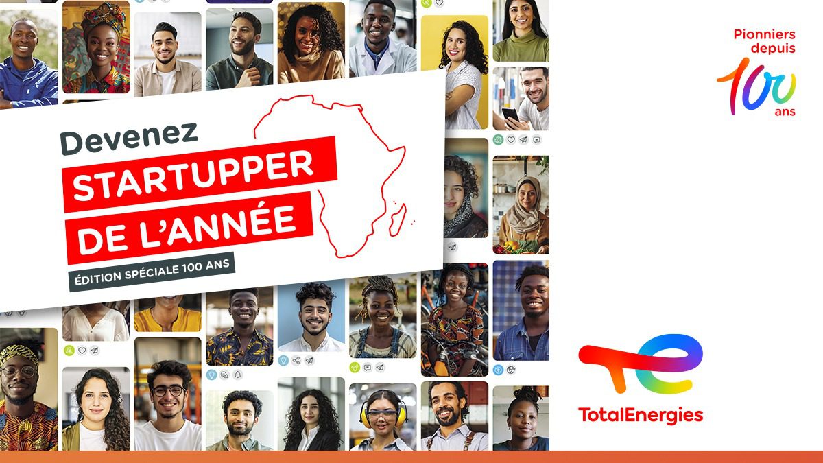 TotalEnergies lance le concours Startupper de l'Année avec une dotation de 4 500 000 F CFA par lauréat; Postulez dès maintenant